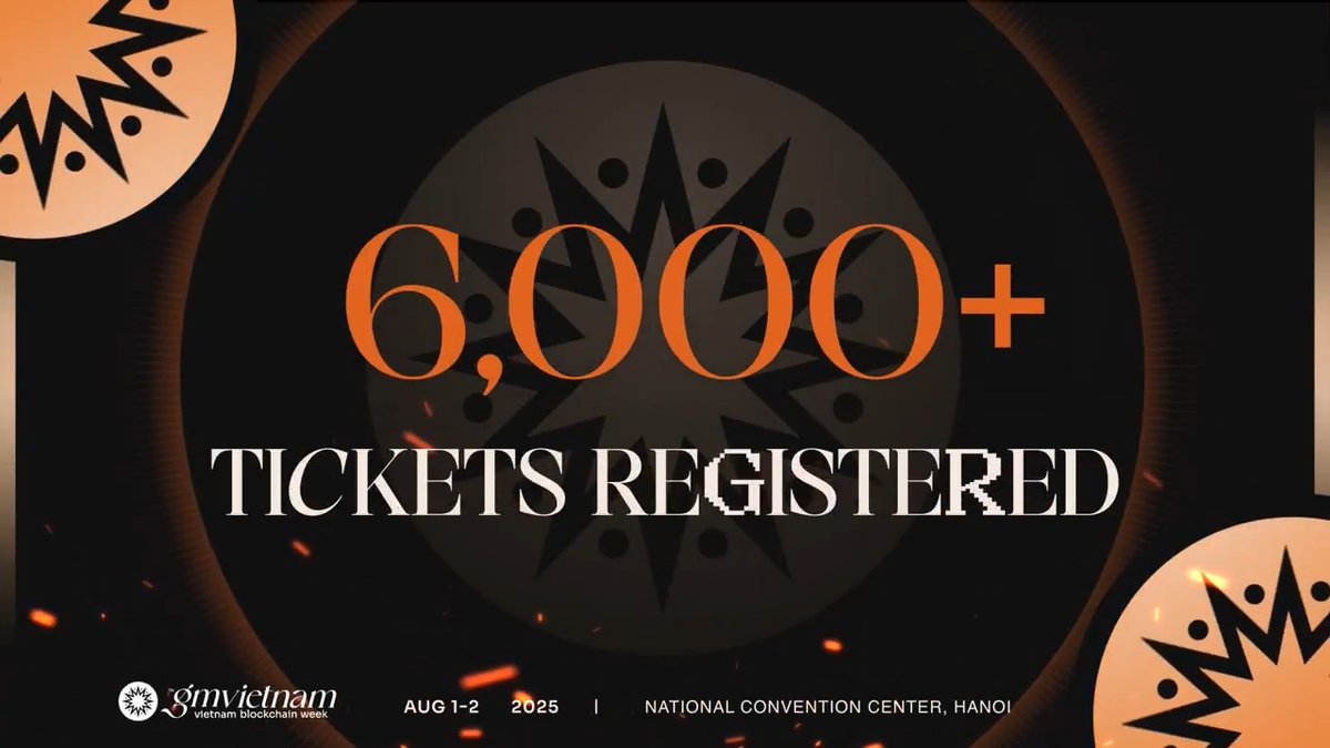 🚀 GM Vietnam 2025 is about to take over with 6,000+ TICKETS REGISTERED! Backed by over 32 sponsors and featuring 100+ speakers ready to drop serious alpha, SEA's largest blockchain event will be unmissable. From inspiring keynotes to legendary networking, GM Vietnam 2025 is where Vietnam’s crypto future begins. ⏰ Register FREE TICKET NOW:
