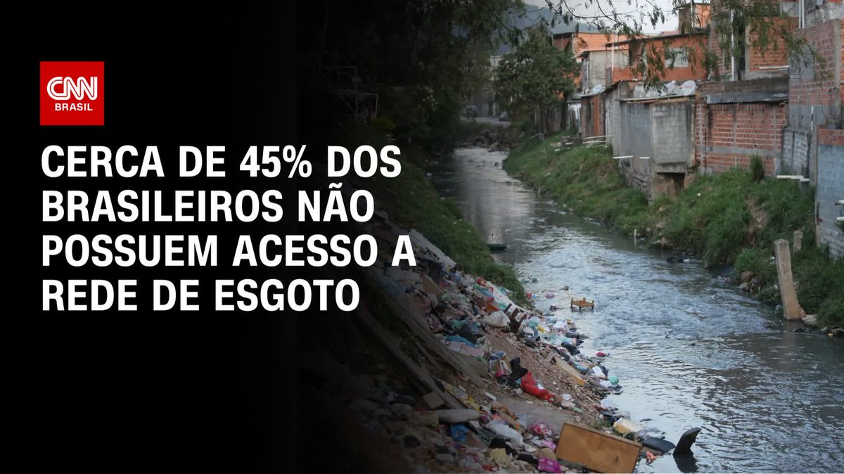 Cerca de 45% dos brasileiros não possuem acesso a rede de esgoto; assista #CNNPRIMETIME