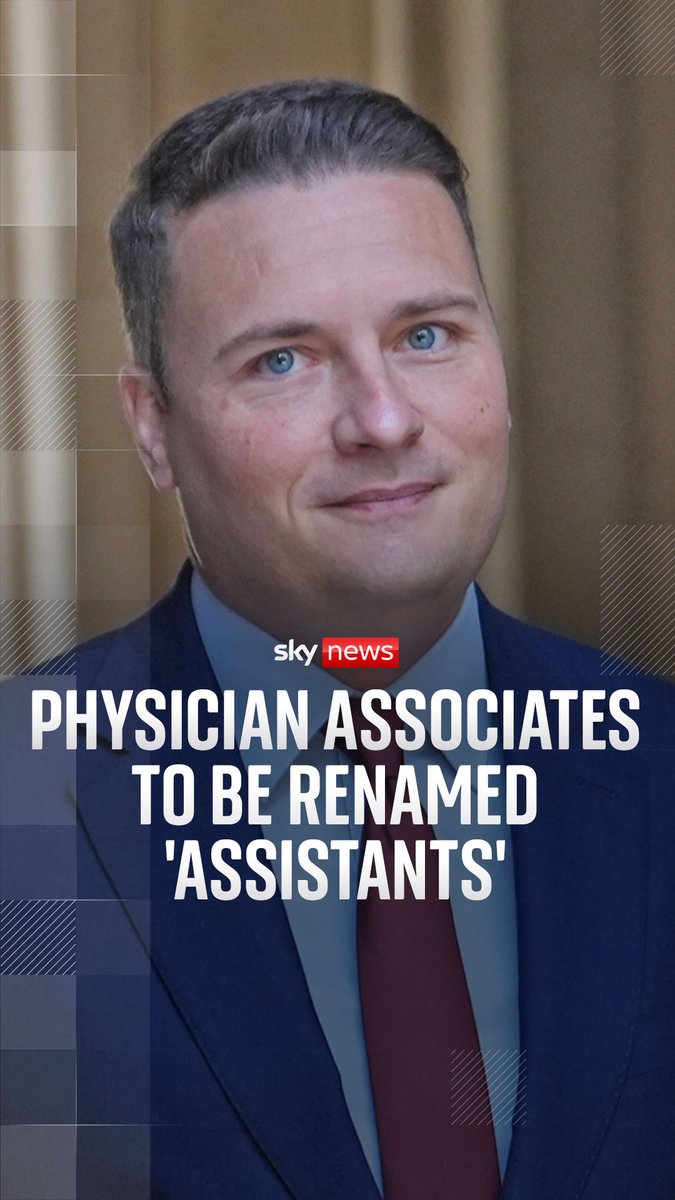 Physician associates who assist doctors in GP surgeries and hospitals will now be known as assistants. Health Secretary Wes Streeting says this "better describes the role that they do". Read more ➡️