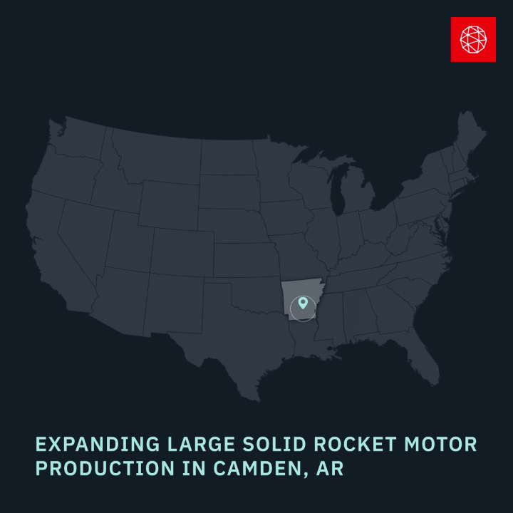Our expansion in Camden, Arkansas will help power interceptors, hypersonics and targets, and can support programs like Golden Dome for America by increasing large solid rocket motor production capacity. Learn more:
