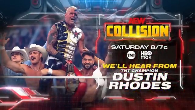 #AEWCollision 8/7c on TNT + HBO Max Saturday 7/19 We'll hear from TNT Champion Dustin Rhodes @DustinRhodes made the most of his opportunity + walked away from All In Texas with the TNT Title, after wrestling 3 times in less than 24 hours! We'll hear from the new champ Saturday!