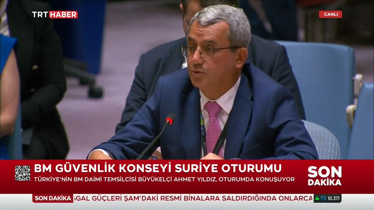 "İsrail Suriye'nin istikrar çabalarını baltaladı, barışı hedef aldı" Türkiye’nin BM Daimi Temsilcisi Ahmet Yıldız: Tüm Suriyeliler için barışın ve istikrarın hüküm sürmüş olduğu bir ülke istiyoruz.