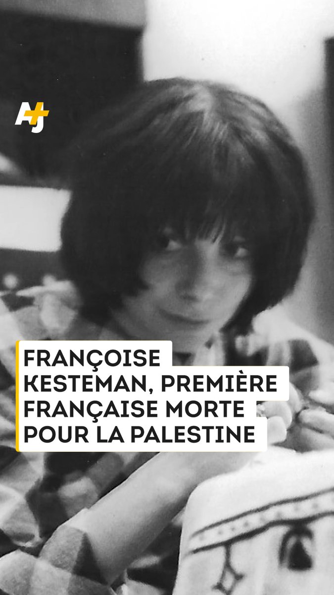 Françoise Kesteman, une infirmière, est la première ressortissante française à être m0rte en combattant pour la Palestine. Découvrez son histoire :