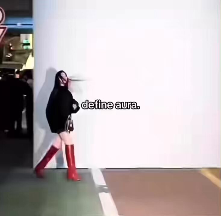 people call her the “aura farming girl”.