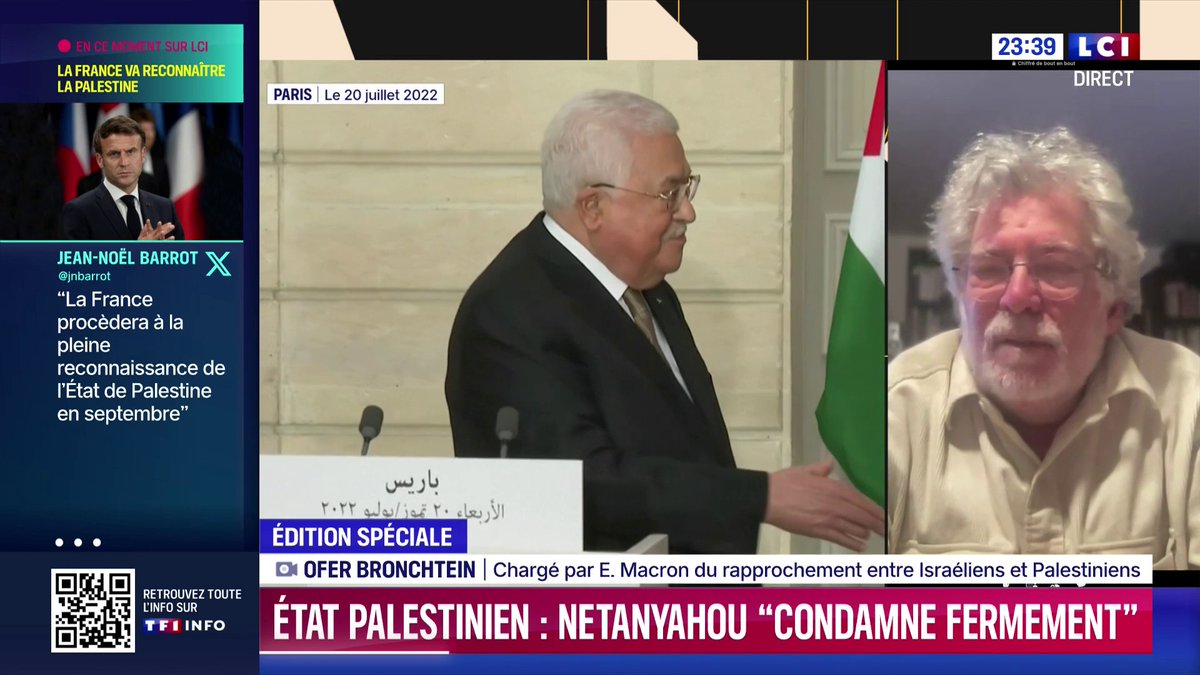 🔴 La France va reconnaître l'État de Palestine en septembre à l'ONU, annonce Emmanuel Macron : "la paix ne sera pas possible si il n'y a pas de reconnaissance mutuelle" déclare Ofer Bronchtein, chargé par Emmanuel Macron du rapprochement entre Israéliens et Palestiniens
