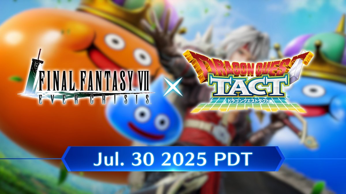 #FF7EC x #DQTACT Crossover Coming Soon Check out this introductory video of the upcoming DRAGON QUEST TACT crossover event scheduled to start Jul. 30 PDT! #FF7EverCrisis #FF7