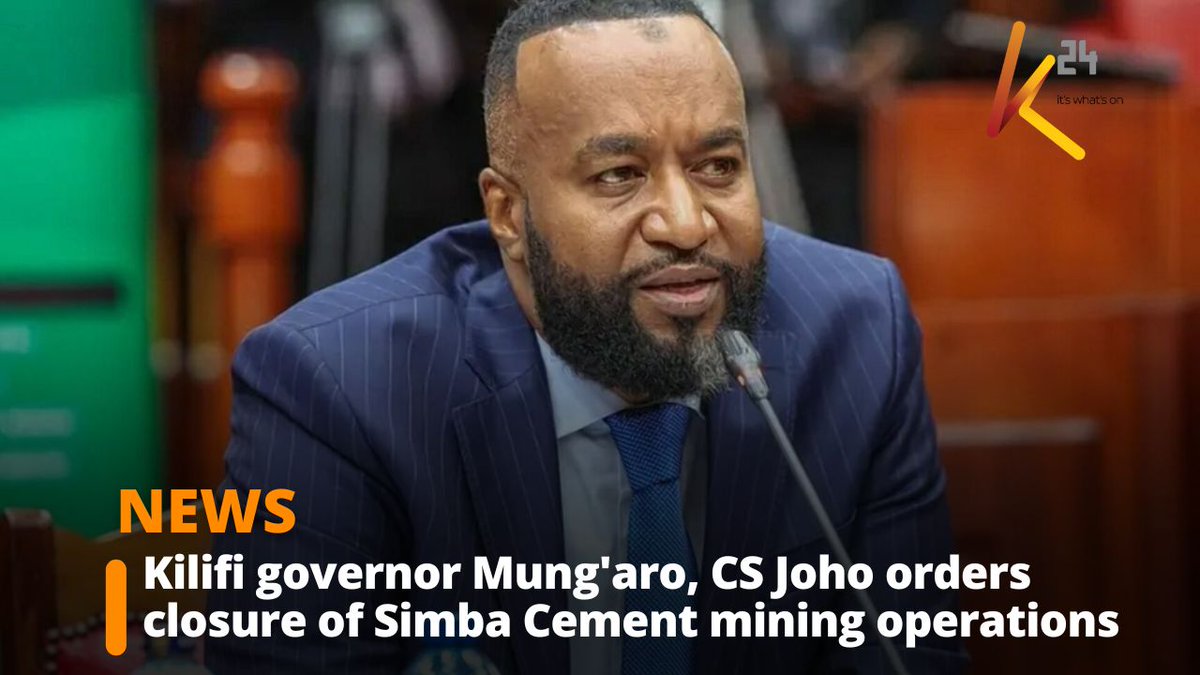 Kilifi Governor Mung'aro, CS Joho orders the closure of Simba Cement.
