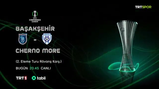 🤩 Futbolseverler ekran başına! 🇹🇷 Temsilcimiz Başakşehir'in Avrupa sınavı TRT 1'de. 🏆 UEFA Konferans Ligi - 2. Eleme Turu '2. Maç' Rams Başakşehir 🆚 Cherno More Varna 📅 Bugün ⏱️ 20.45 📺 TRT 1 💻 tabii