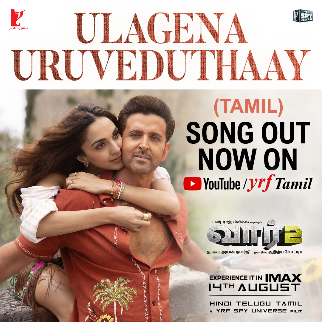 Feel the love, feel the music... 🎶 Groove to the beats of #UlagenaUruveduthaay 🪩🤍‘cos it’s our favourite Kiara Advani's birthday today! Song out now - #War2 releasing in Hindi, Telugu & Tamil on August 14th in cinemas worldwide!