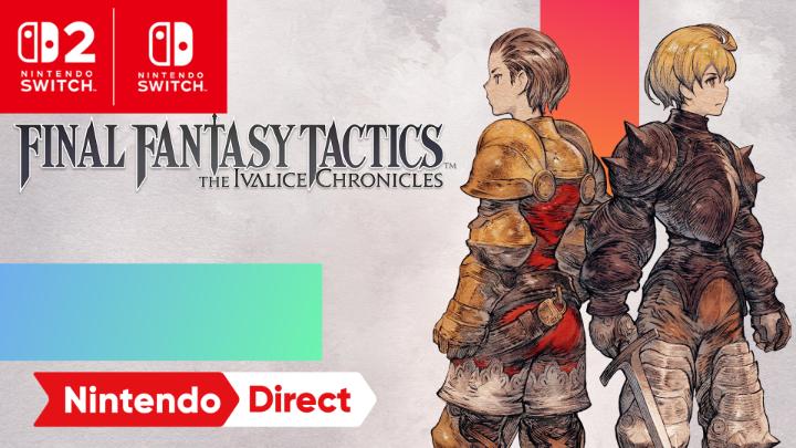 Uncover the long-hidden secrets of history's true heroes when @FINALFANTASY TACTICS - The Ivalice Chronicles – Nintendo Switch 2 Edition from Square Enix makes its way onto #NintendoSwitch2 Sept 30! #NintendoDirect Pre-order today: