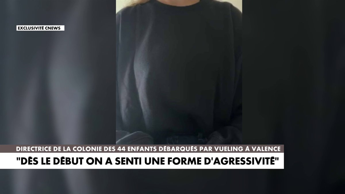 Affaire Vueling : «Dès le début, on a senti une forme d'agressivité de la part de tout l'équipage», témoigne la directrice de la colonie des 44 enfants débarqués par Vueling à Valence #Punchline