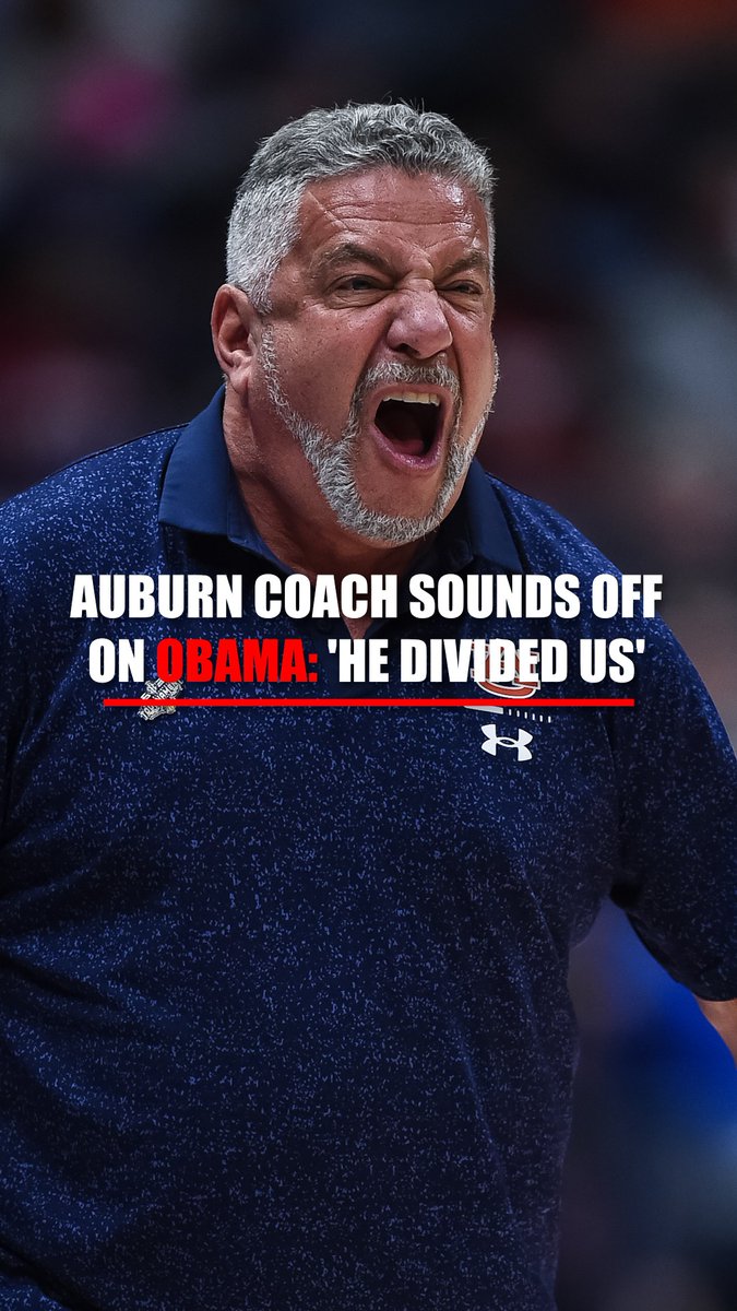 Auburn's Bruce Pearl slams Obama in fiery interview: "Rather than uniting us as a country... he divided us! Everything was black and white... everything was [about] the obstacles that were against my players from being successful!" | OutKick