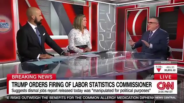 Just in: President Trump fires the Commissioner of the Bureau of Labor Statistics after bad jobs numbers David Chalian: "Donald Trump is kind of giving away the fact that this is not a healthy, robust, growing economy at the moment."