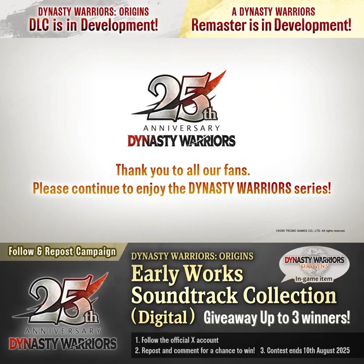 Three users have an opportunity to win an Early Works Soundtrack Collection for #DYNASTYWARRIORS: ORIGINS on PlayStation 5 or Steam - in celebration of our DW 25th anniversary trailer. - Follow us KOEI TECMO EUROPE - Repost and comment below Entries close 10th Aug 2025.