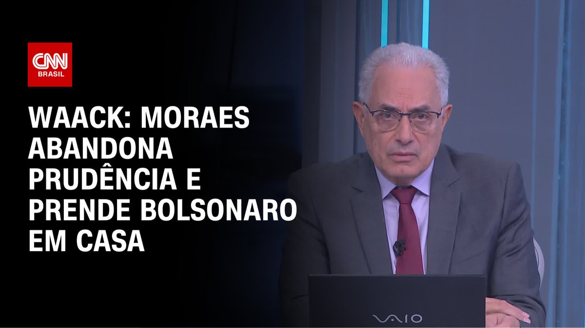 Waack: Moraes abandona prudência e prende Bolsonaro em casa; assista #WW