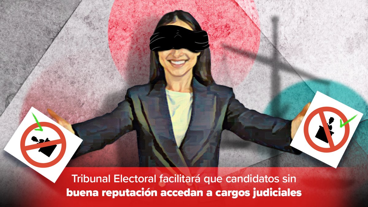 🔴 ¿Recuerdas las denuncias contra candidaturas al poder judicial por vínculos con el crimen organizado o procesos penales? El Tribunal Electoral acaba de sentar un grave precedente que podría permitir su llegada al poder. Te contamos.