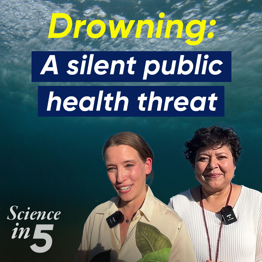 Did you know that drowning is one of the leading causes of death among children aged 1-4 years globally & that someone loses their life to drowning every two minutes? Watch Science in 5 as Dr Caroline Lukaszyk discusses this most under-recognized public health threat.