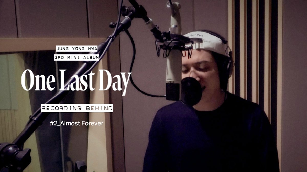 Jung Yong Hwa 3rd Mini Album [One Last Day] Recording Behind #2 Almost Forever ✔ #정용화 #JUNGYONGHWA #One_Last_Day #Night_Runner #나이트러너 #Almost_Forever