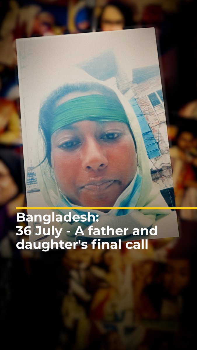 17-year-old Nafisa marched with thousands on the prime minister's residence on August 5, 2024 - the deadliest day of the Bangladesh uprising. She cheered with the crowds as Sheikh Hasina resigned, but never made it home. Her final call still haunts her father. #Hasina36July
