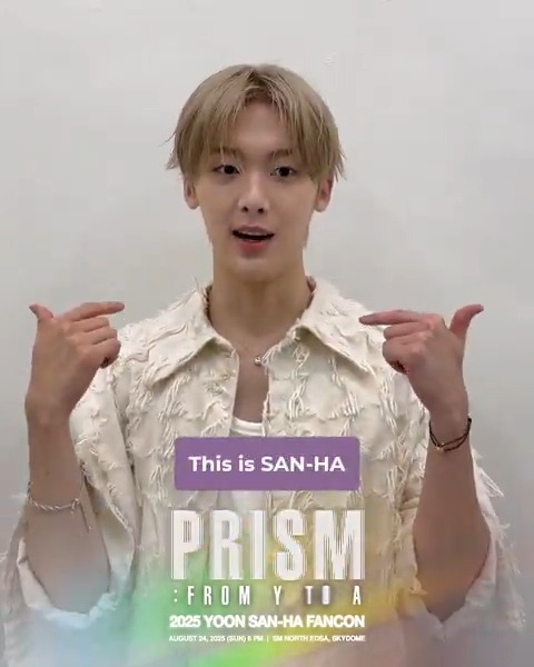 And here’s a little something to make your day brighter Watch his special greeting and get ready to meet him LIVE very soon! 🗓️ August 24, 2025 | 6PM 📍 SM North EDSA, Skydome 🎟️ or SM Tickets Outlets Nationwide #YOONSANHA #ASTRO #AROHA #SanhainManila #PRISMfromYtoA_Manila #LSquaredProdPH