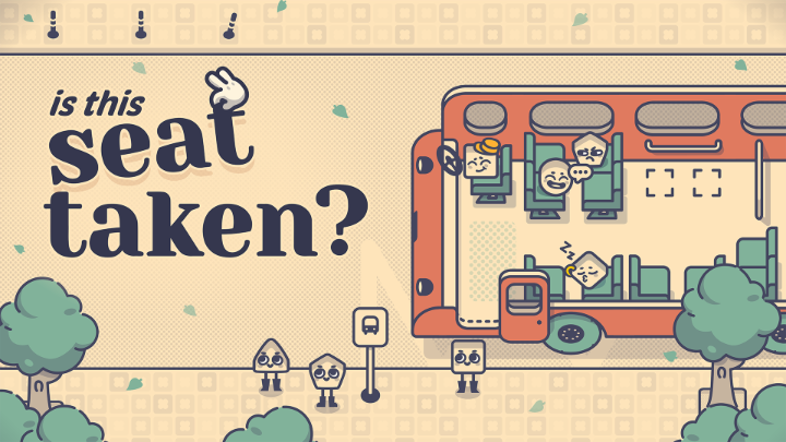 It’s time to play matchmaker in Is This Seat Taken? by Is This Seat Taken? and Wholesome Games | Wholesome Direct June 6. Every setting introduces new characters with silly and relatable pet peeves, so you’ll have to read the room to find the perfect placement in this cozy puzzle game! #IndieWorld Available now on #NintendoSwitch: