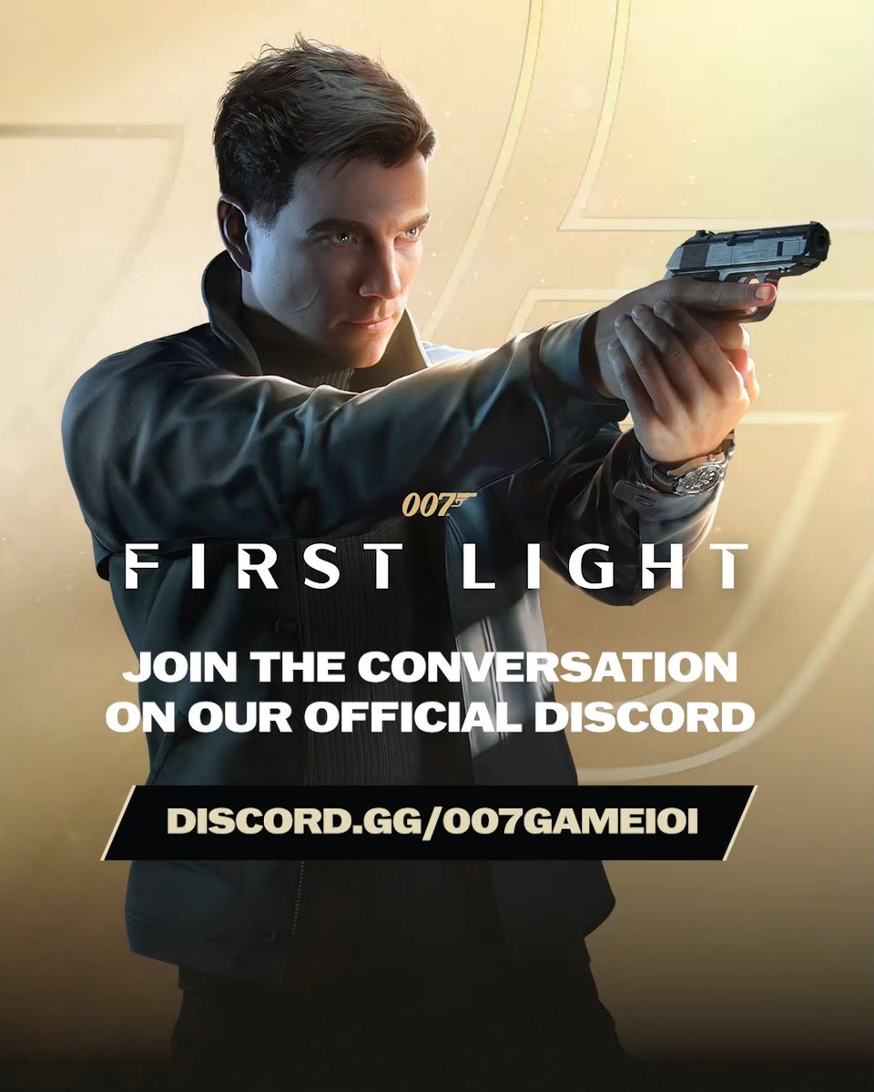 Join the conversation on our official 007 First Light Discord. #007FirstLight #EarnTheNumber