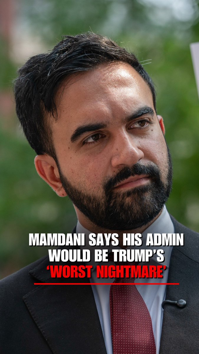 Zohran Mamdani, Democratic socialist running for NYC mayor: "My administration would be Donald Trump's worst nightmare"