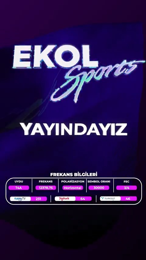 📢 Ekol Sports yayında... ‼️ Televizyon ekranlarında sporun her branşında en iyi programlar ve en çarpıcı yorumlar! • Frekans: 12378,75 • Polarizasyon: Horizontal • Sembol oranı: 30000 • FEC: 3/4 TÜRKSAT: 4️⃣6️⃣.Kanal Digitürk: 6️⃣4️⃣.Kanal Kablo TV: 2️⃣3️⃣1️⃣.Kanal