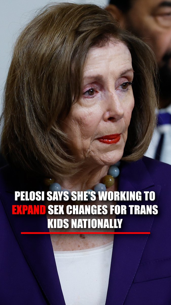 Nancy Pelosi says "gender‑affirming care" for trans kids is something she’s pushing for “at the national level."