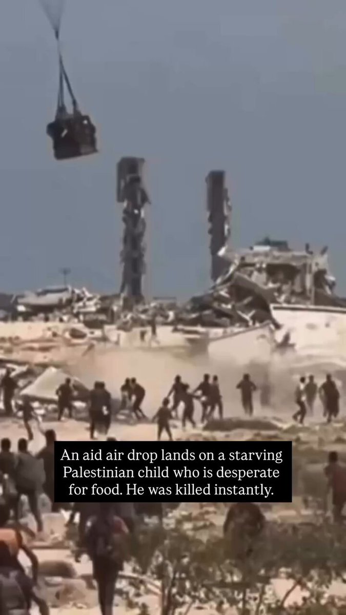 Today an airdropped box of food fell on a group of people running to get it. It killed at least a boy. Yesterday another box fell on a tent in the streets. A person was killed. It’s not only humiliating but it’s killing starved people. Shame on this world that cannot deliver aid to the people who need it in their own tents and shelters. This is not aid. This is another way of murdering people.