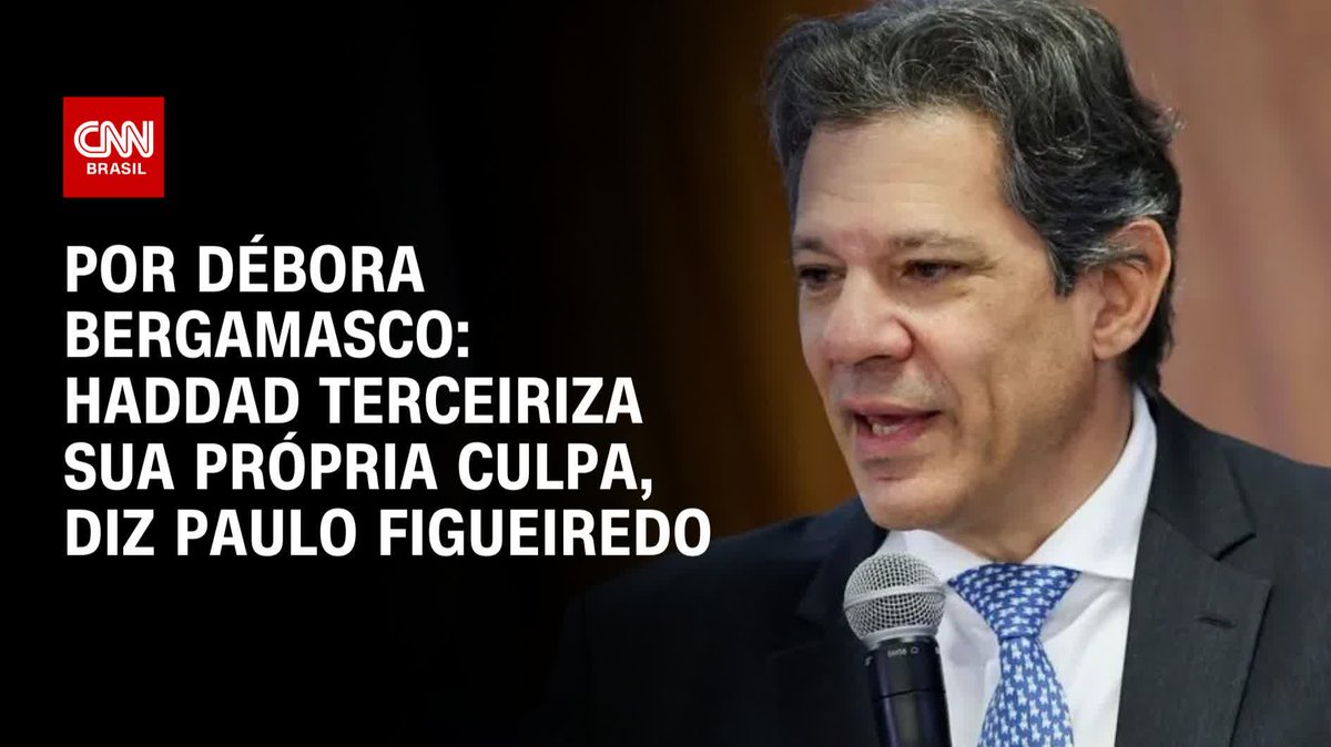 Figueiredo: Haddad terceiriza sua própria culpa; assista #CNN360º