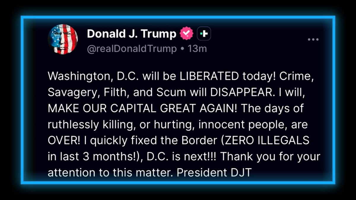 BREAKING VIDEO: Trump Officially Takes Control Of DC &amp; Places US Capital Under Federal Control The President Announces He Is Invoking The “Home Rule Act” &amp; Bringing In National Guard To “Liberate” DC From Democrat Control