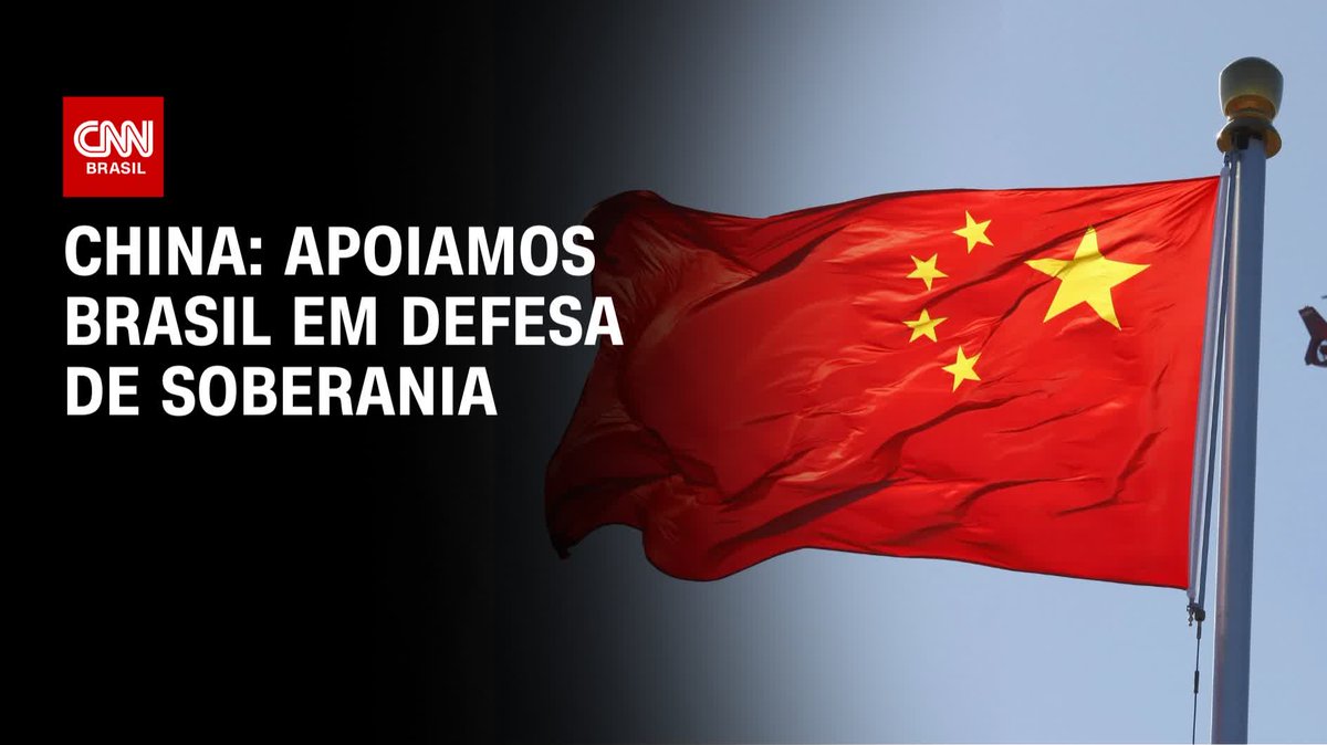 China: Apoiamos Brasil em defesa de soberania; assista #CNNNovoDia