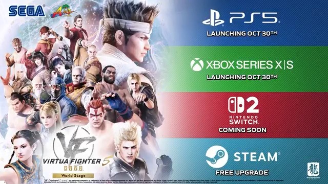 ────────────────── Virtua Fighter 5 R.E.V.O. World Stage ────────────────── #VF5REVO is getting a major update! Featuring new modes and launching on multiple platforms! Arrives on PlayStation®5 and Xbox Series X|S October 30, 2025! Pre-orders now! 🔽PlayStation®5 🔽Xbox Series X|S 🎮 Owners of the PS4 version "Virtua Fighter 5 Ultimate Showdown" can purchase the PS5 version "Virtua Fighter 5 R.E.V.O. World Stage" at a discount! 🖥The Steam version of "Virtua Fighter 5 R.E.V.O." will automatically update to "World Stage" on October 30, 2025 FOR FREE!