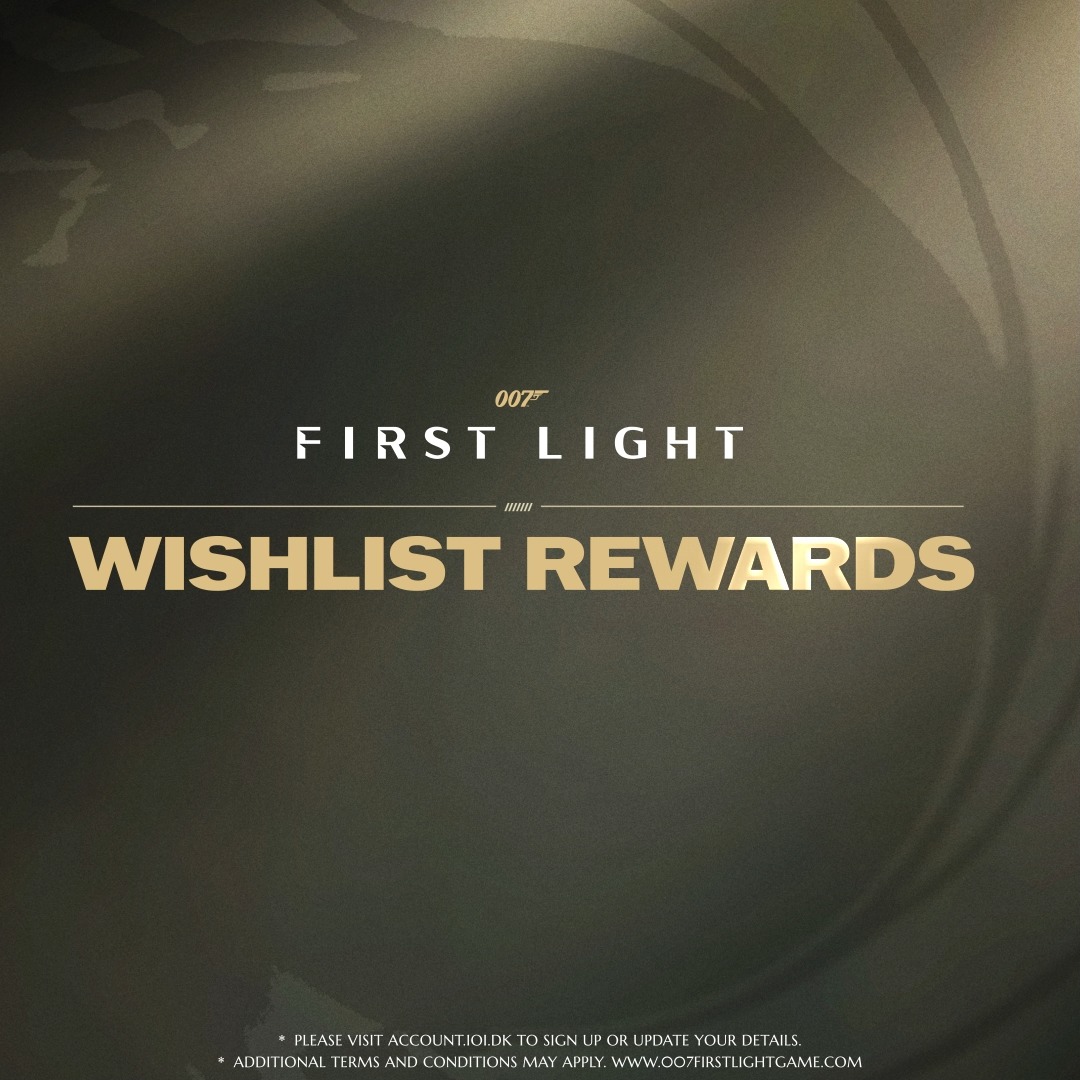 Earn free rewards for 007 First Light in just a few easy steps. Sign up and wishlist now #007FirstLight #EarnTheNumber