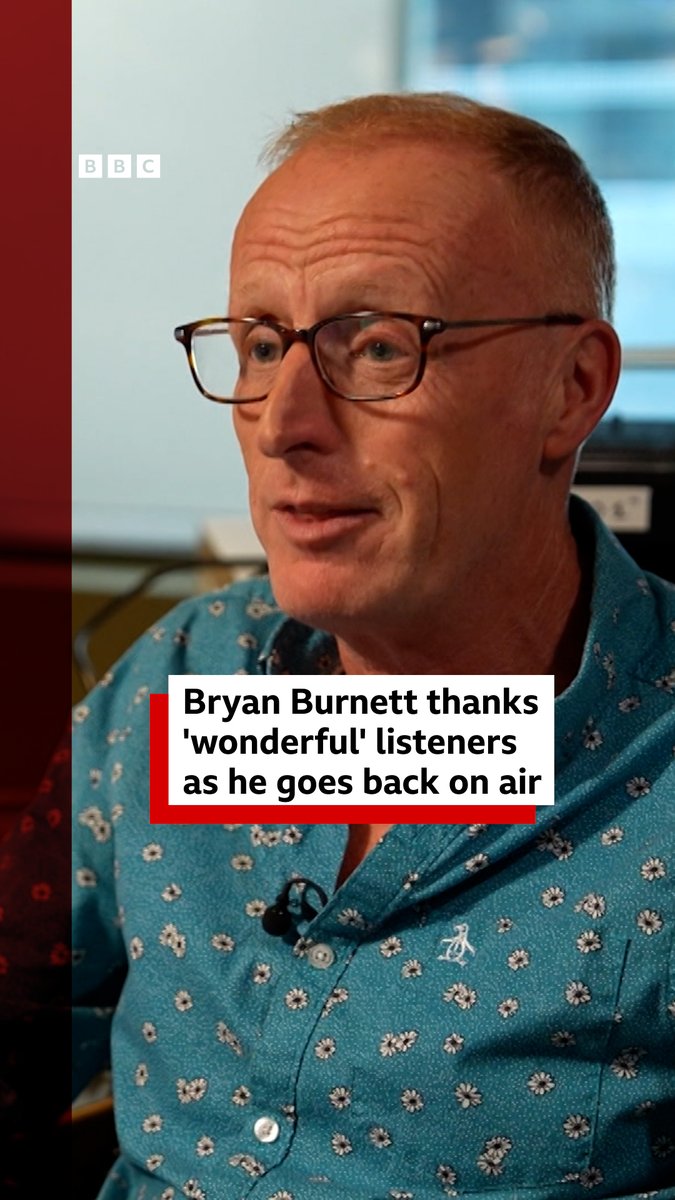 Get it On presenter Bryan Burnett thanks the support of his 'wonderful' listeners as he returns to the airwaves after his cancer treatment