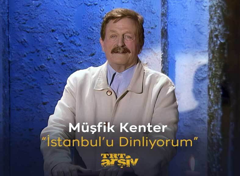Sinema ve tiyatromuzun usta ismi #MüşfikKenter’in güzel sesinden: "İstanbul’u Dinliyorum"