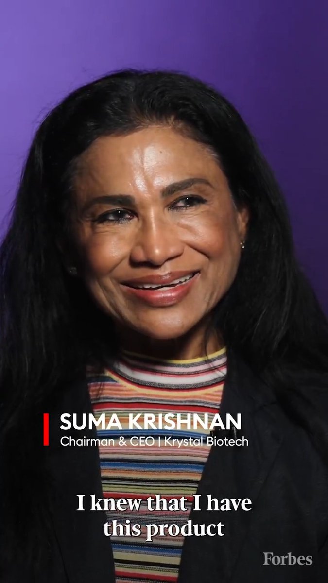 "I was not afraid to hire young scientists with no experience, but mentoring them." Suma Krishnan, chairman and CEO of Krystal Biotech, spoke about the growth of her company from $50 million to $4.4 billion. #ForbesOver50