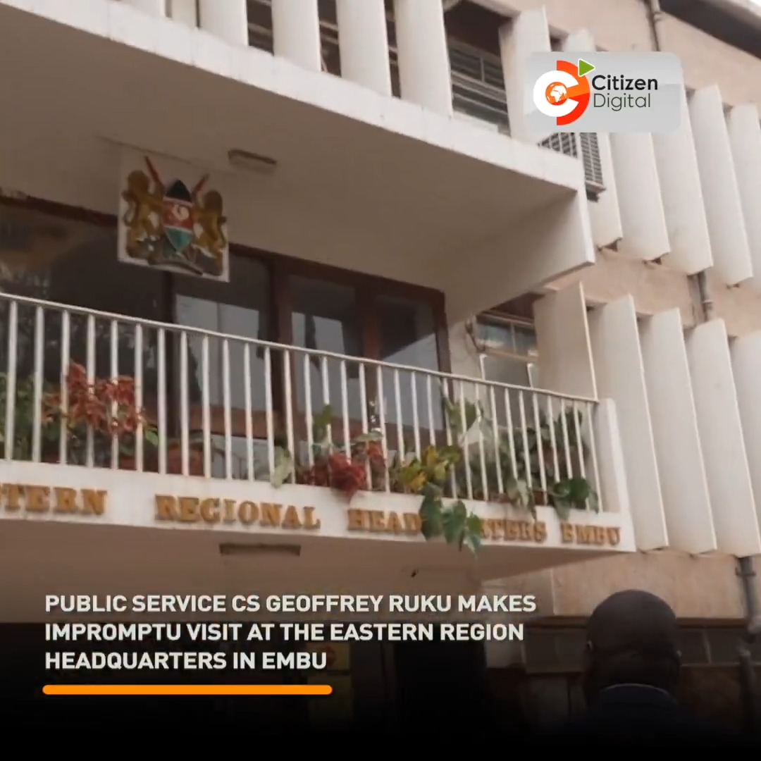Public Service CS Geoffrey Ruku makes impromptu visit at Eastern Region headquarters in Embu