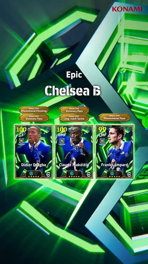 【Epic: Chelsea B】 ブースタースロットを所持した伝説の選手が3名登場! クロード マケレレ(スティール+3) フランク ランパード(シュート+3) ディディエ ドログバ(ストレングス+3) 所属チームのイングランドリーグ制覇に貢献したレジェンドたちをゲットしよう! #イーフト #eFootball