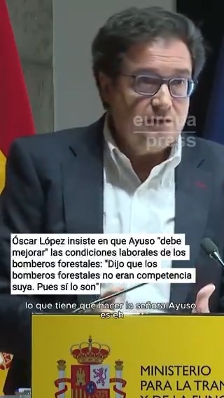 Óscar López insiste en que Ayuso "debe mejorar" las condiciones laborales de los bomberos forestales: "Dijo que los bomberos forestales no eran competencia suya. Pues sí lo son. Es su competencia"