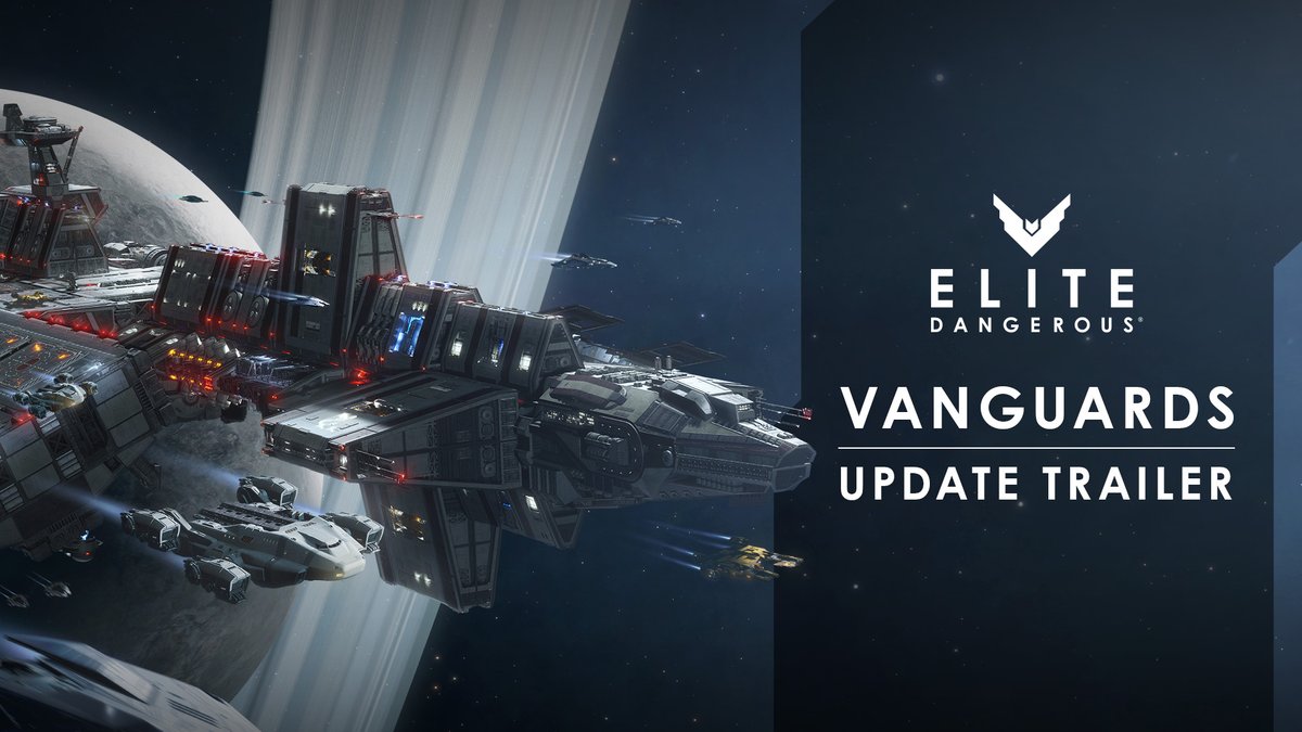 Greetings Commanders, Elite Dangerous: Vanguards is now live! You can learn more about this exciting new update on our website.