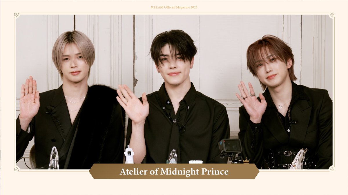 ■----------------------------- 🆕『&amp;TEAM OFFICIAL MAGAZINE 2025』＜MOVIE＞更新🎥 ------------------------------■ Atelier of Midnight Prince🖤 LUNÉのためにガラスの靴を作りました👑 🔗 #andTEAM #LUNÉ_MEMBERSHIP #andTEAM_OFFICIAL_MAGAZINE_2025