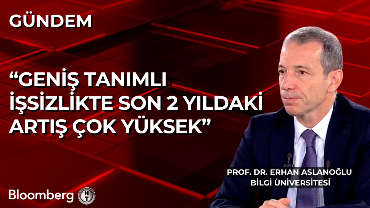 Prof. Dr. Erhan Aslanoğlu: 📍Geniş tanımlı işsizlikte son 2 yıldaki artış çok yüksek