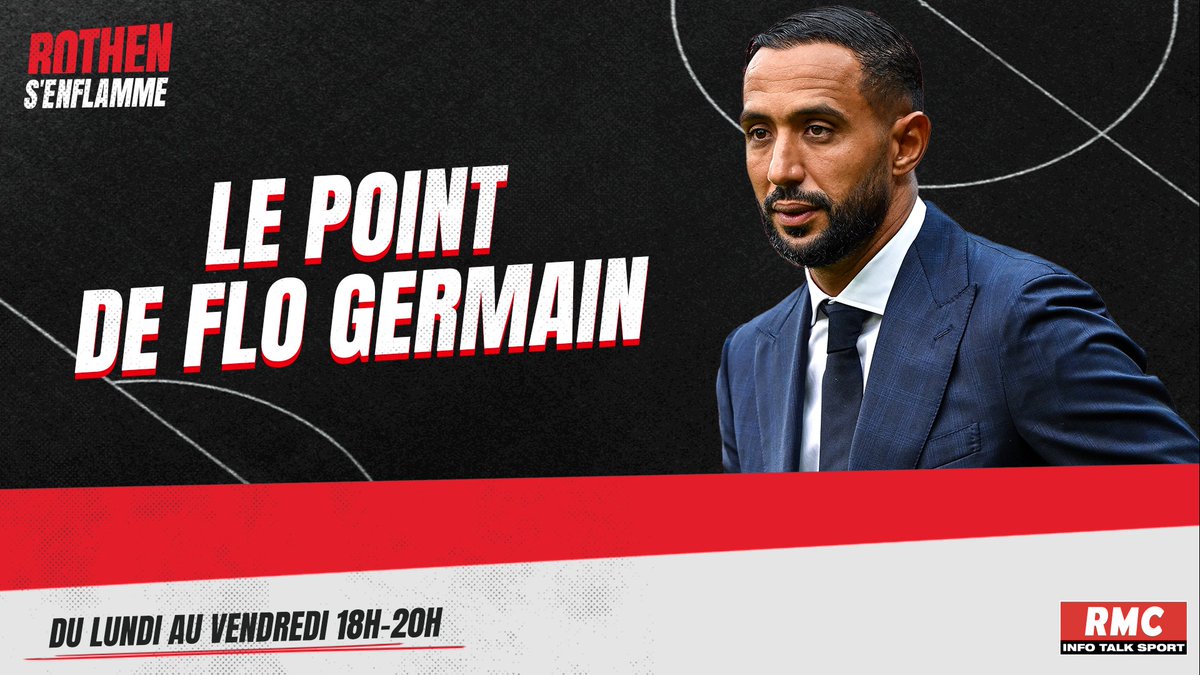 🔴 Flo Germain raconte son entretien exclusif avec Medhi Benatia.