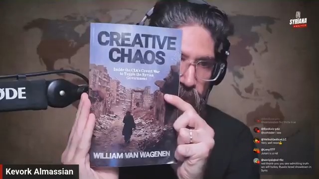 For over a decade, the war in Syria has been presented to the world as a simple narrative: a popular revolution against a dictator, a fight for freedom and democracy, a heroic struggle of “moderates” against tyranny. That is the story repeated endlessly by Western officials, echoed uncritically by corporate media, and amplified on social platforms. But what if that story was false? What if the so-called Syrian “uprising” was, from its very beginning, shaped, manipulated, and engineered by the world’s most powerful intelligence agency? This is the central argument of William Van Wagenen’s Creative Chaos: Inside the CIA's Covert War to Topple the Syrian Government, a book that anyone serious about understanding the modern Middle East must read. wvanwagenen When the protests began in Syria in 2011, many—including myself—were hopeful that the Arab Spring might open doors to political liberalization. But the events on the ground told a different story. Within months, armed groups with sectarian agendas were killing soldiers, police, and civilians. Far from a democratic movement, the reality looked increasingly like an externally sponsored insurgency. wvanwagenen’s book meticulously documents how the CIA, in collaboration with regional allies such as Qatar, Turkey, and Saudi Arabia, orchestrated one of the costliest covert operations in its history: the deliberate destabilization of Syria. He demonstrates how Washington framed these operations as support for “freedom fighters,” while in reality funneling weapons, money, and logistical support to al-Qaida and affiliated groups. This is not speculation. It is grounded in documented evidence, declassified materials, and a decade of investigative research. Challenging the Official Narrative One of the most valuable contributions of Creative Chaos is its ruthless dismantling of the mainstream narrative. Van Wagenen shows how self-styled “human rights” organizations, often funded by Western governments, played a critical role in obscuring the Islamist nature of the insurgency. He demonstrates how carefully chosen activists and opposition figures were elevated in the media to give legitimacy to a project that was, at its core, a CIA-led regime change war. For years, Western analysts acted as little more than extensions of intelligence apparatuses, legitimizing Washington’s dirty war and smearing anyone who dared to question it. Creative Chaos pushes back, providing the history and context necessary to see past propaganda. A Personal Connection This book also carries special meaning for me. I had the honor of writing the foreword, where I reflected on my own journey from cautious optimism about the Arab Spring to a sobering recognition of foreign intervention in Syria. As the descendant of Armenian genocide survivors, I grew up surrounded by the memory of atrocities, by lessons of resilience, and by a deep sense of justice. Those memories returned in 2011 as I documented the sectarian violence of insurgent groups in Syria, supported openly by the same powers responsible for the invasion of Iraq and the oppression of Palestinians. Creative Chaos validates what many of us saw and reported, often at personal risk: that Syria’s agony was not the spontaneous uprising portrayed on television screens, but a carefully engineered project for geopolitical ends. William Van Wagenen has written one of the most important books on Syria to date. If you want to understand how covert wars are waged in the 21st century, if you want to know how intelligence agencies manipulate media narratives, and if you want to grasp how billions of dollars in weapons ended up arming extremists, then this book is essential reading. I cannot recommend it highly enough.