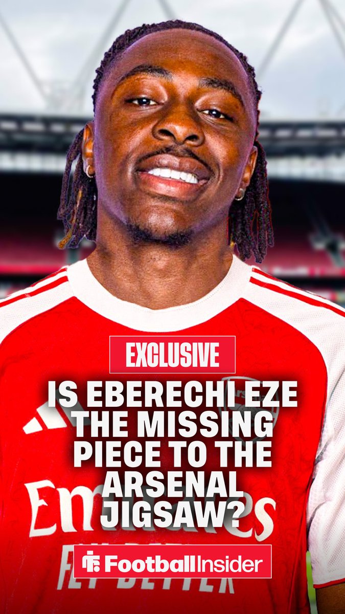 🧩 Is Eberechi Eze the final piece to Mikel Arteta's Arsenal jigsaw?