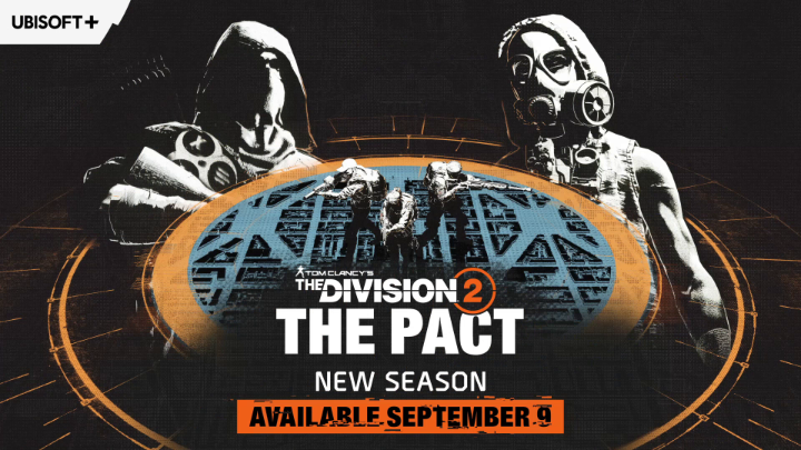 Next season is just around the corner! It looks like True Sons, Hyenas and Outcasts are forging a pact and planning something huge. Gear up agents - we have no time to lose! The Division 2: The Pact starts on September 9th.