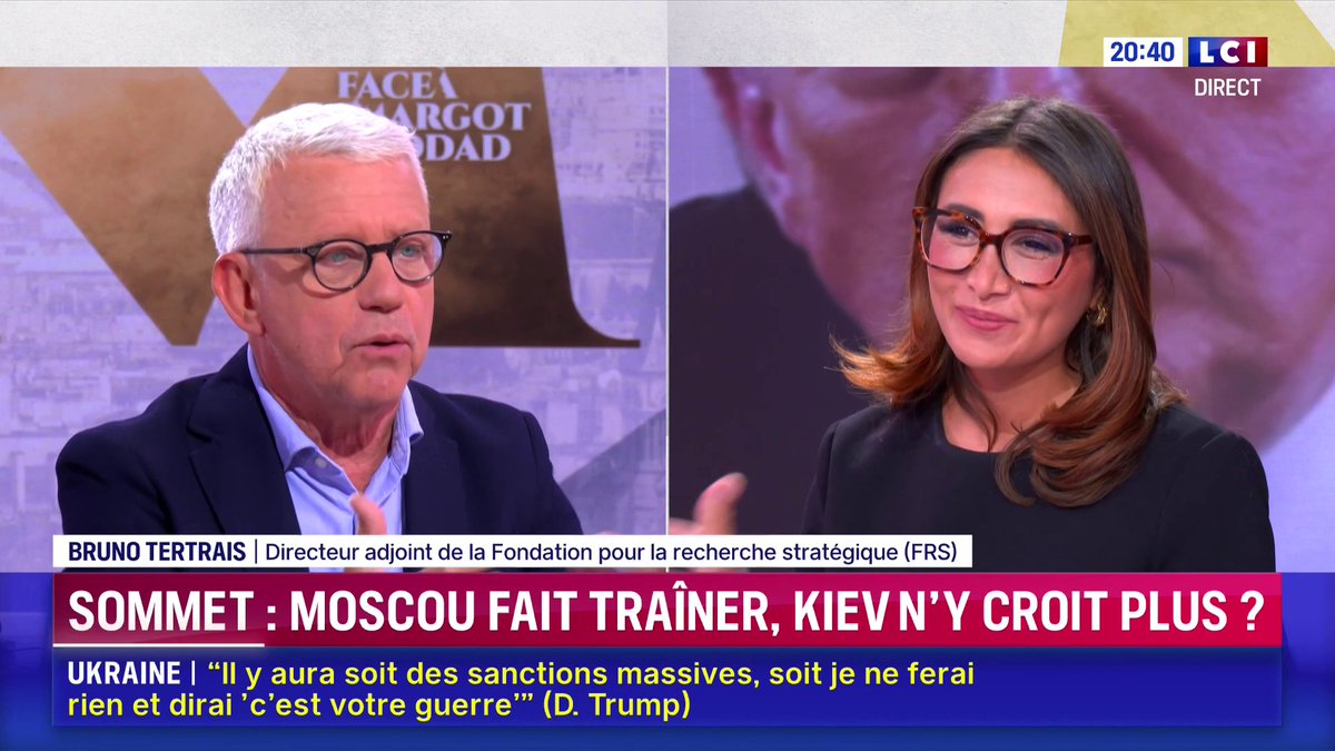 Guerre en Ukraine : « Il n'y aura pas, à échéance prévisible, de rencontre entre Zelensky et Poutine, ou aussi avec Trump et les Européens (...) Ceci est un vaste théâtre », explique Bruno Tertrais ▶️ ✦ Margot Haddad ✦