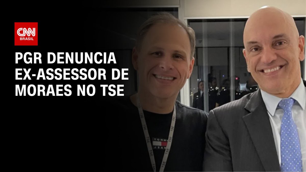 CNN: PGR denuncia ex-assessor de Moraes no TSE; Ué! Só pode vazar os áudios do celular de Bolsonaro?